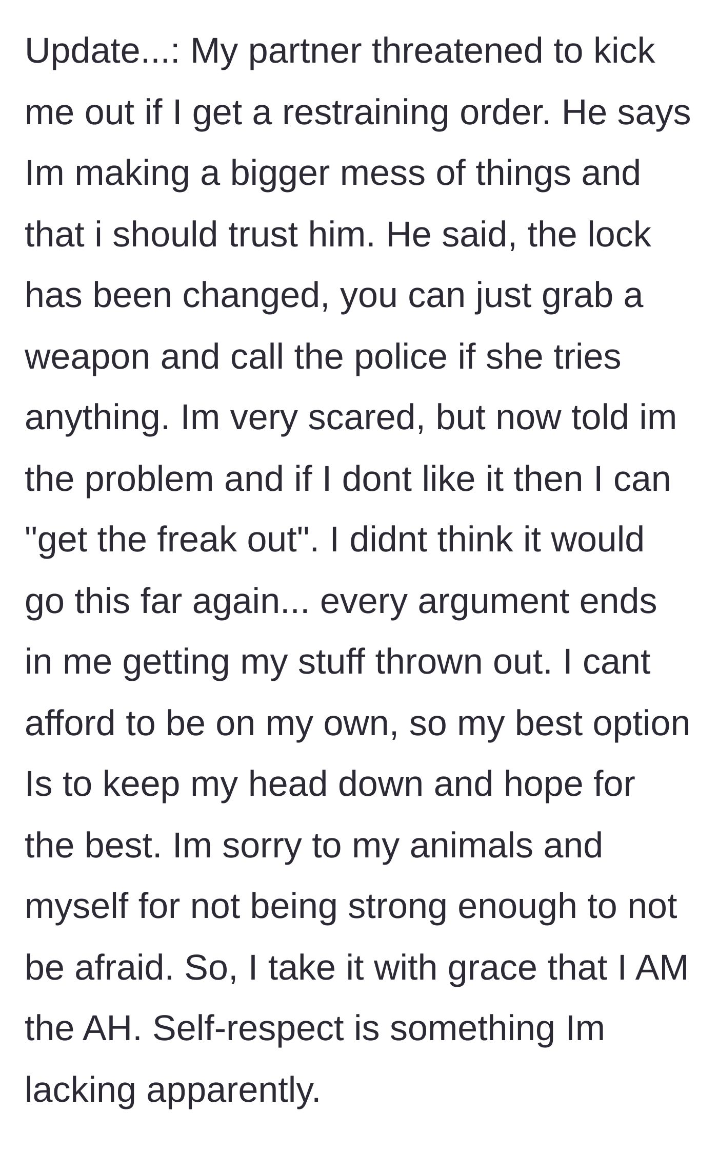 Story part 10 - The final update where the boyfriend threatens to evict the girlfriend if she gets a restraining order, forcing her into submission.