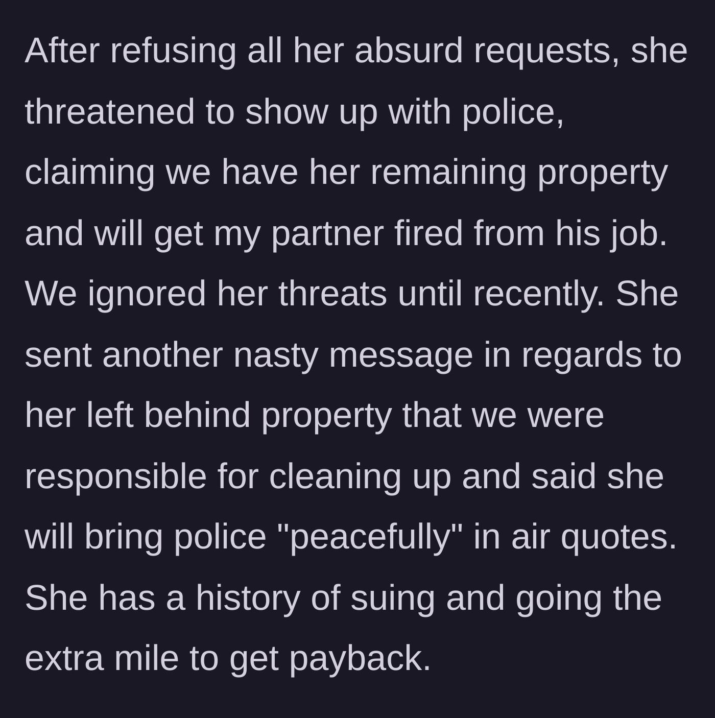 Story part 5 - The sister-in-law threatens police action and sabotaging the boyfriend's job over left-behind property.