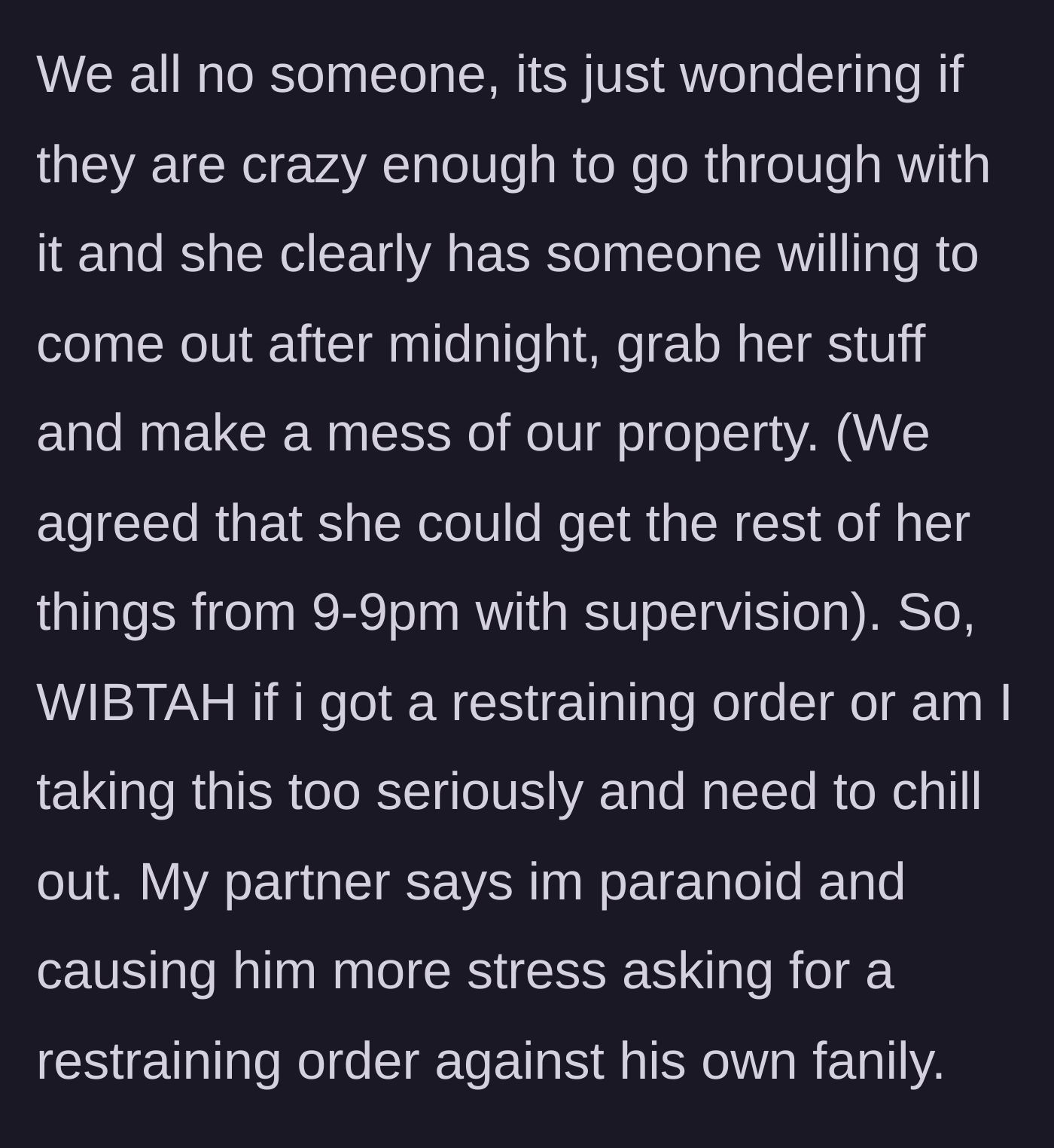 Story part 7 - The girlfriend questions if she's overreacting while the boyfriend dismisses her fears as paranoia.