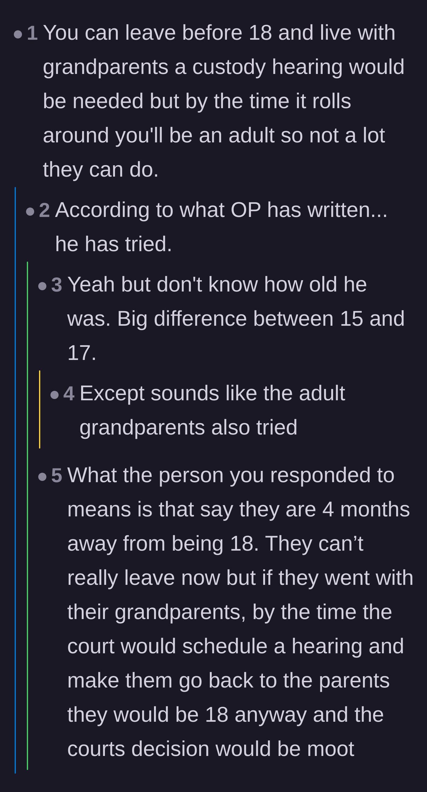 Comment thread 5 - A debate about family court timelines and how his approaching eighteenth birthday works in his favor.