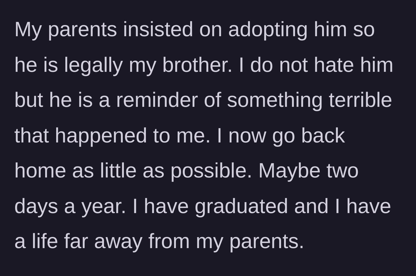 Story part 2 - A woman moving far away to build a new life, distancing herself from her parents and the child they adopted.