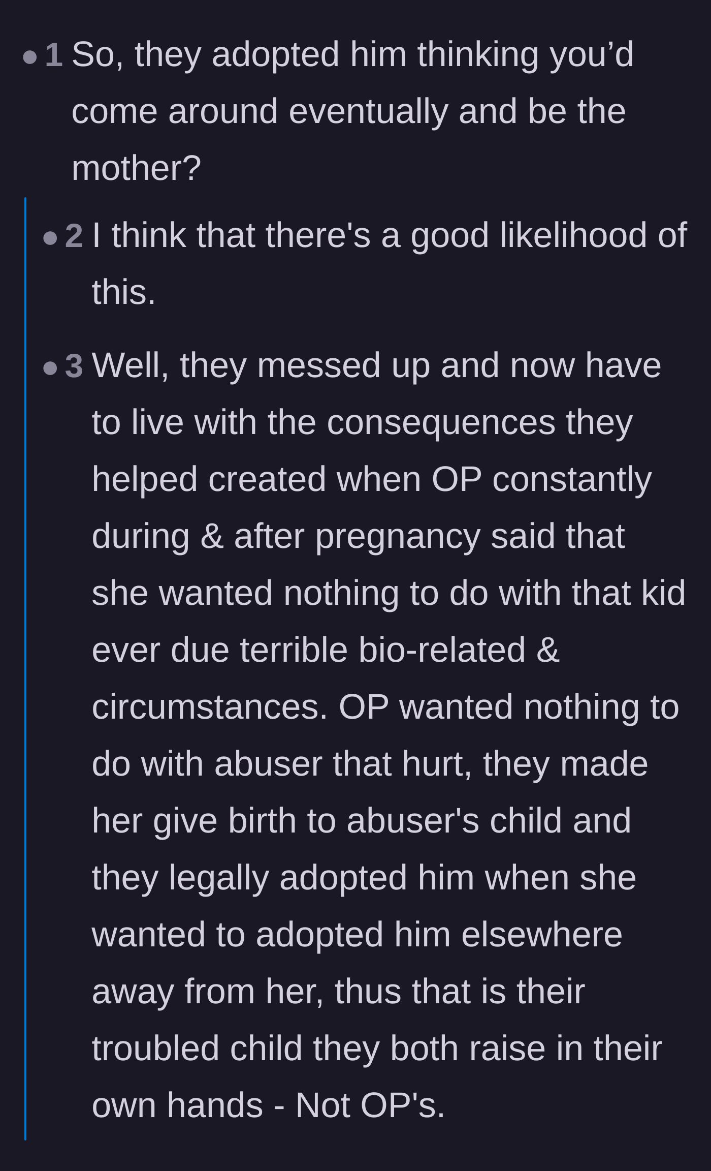 Comment thread 2 - A discussion theorizing that the parents only adopted the boy because they assumed the main character would eventually cave and take over.