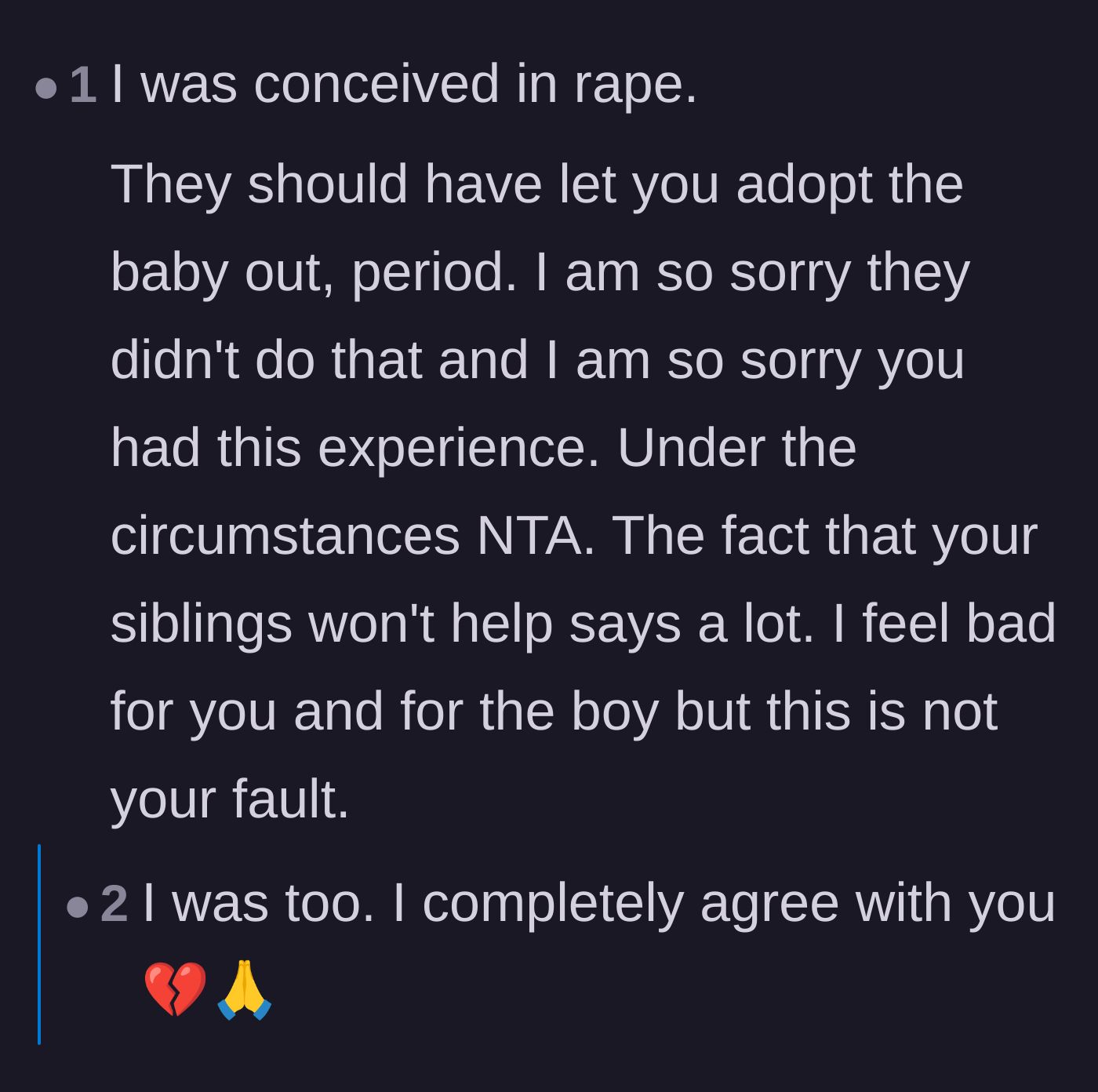 Comment thread 6 - Heartfelt responses from readers who were conceived in assault, validating the main character's right to walk away.