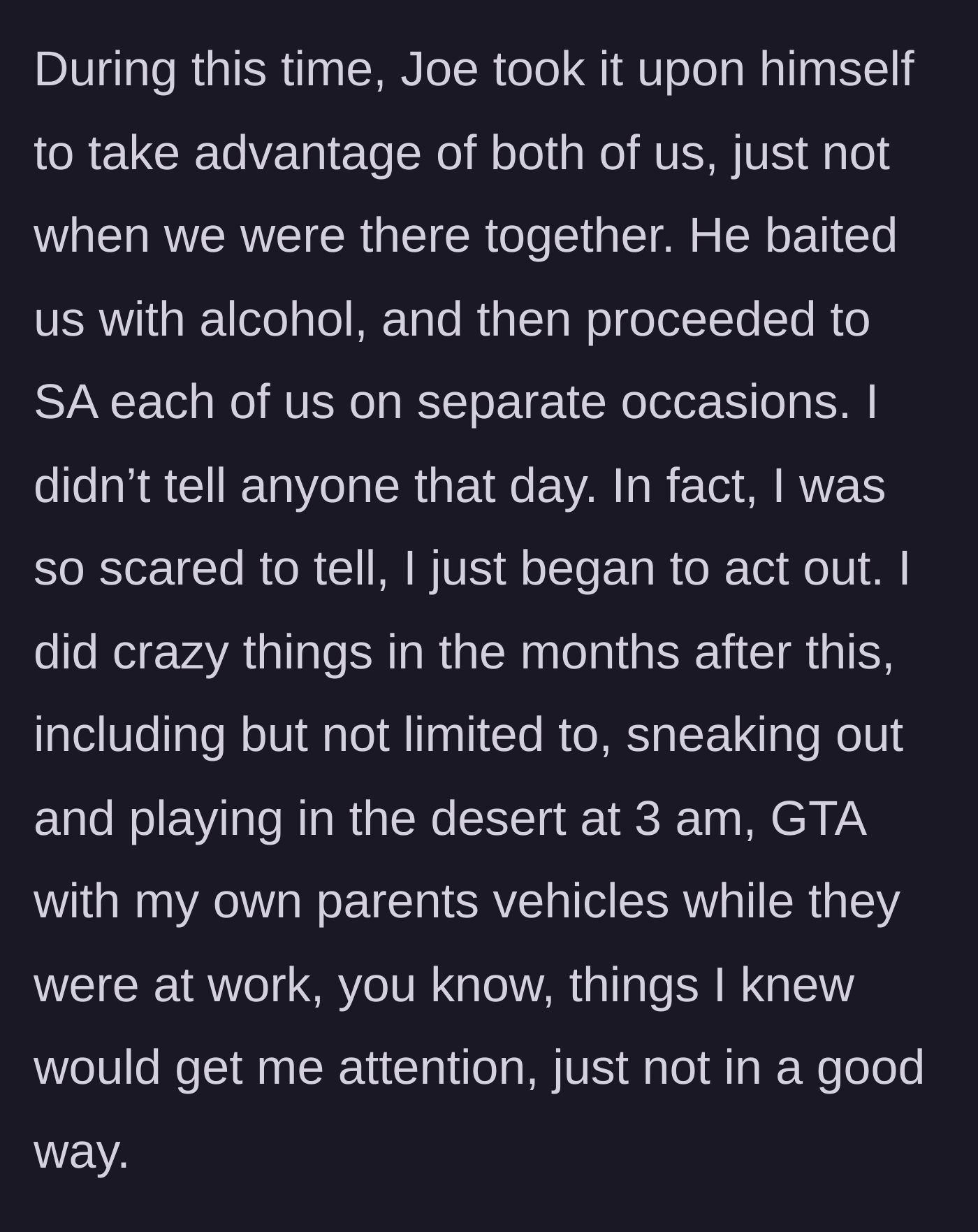 Story part 3 - The devastating betrayal, the assault, and the heartbreaking ways trauma manifested in her childhood behavior.