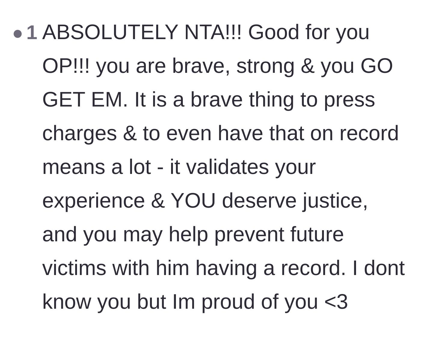 Comment thread 3 - Praise for the main character's bravery in securing a permanent legal record to protect future victims.