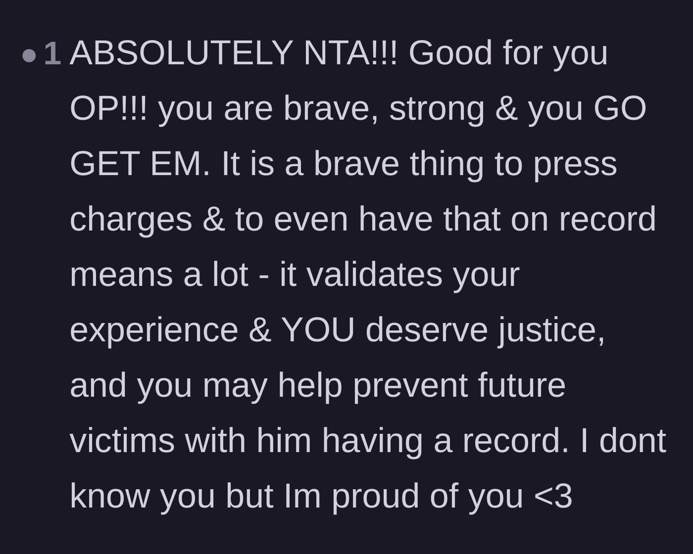 Comment thread 3 - Praise for the main character's bravery in securing a permanent legal record to protect future victims.