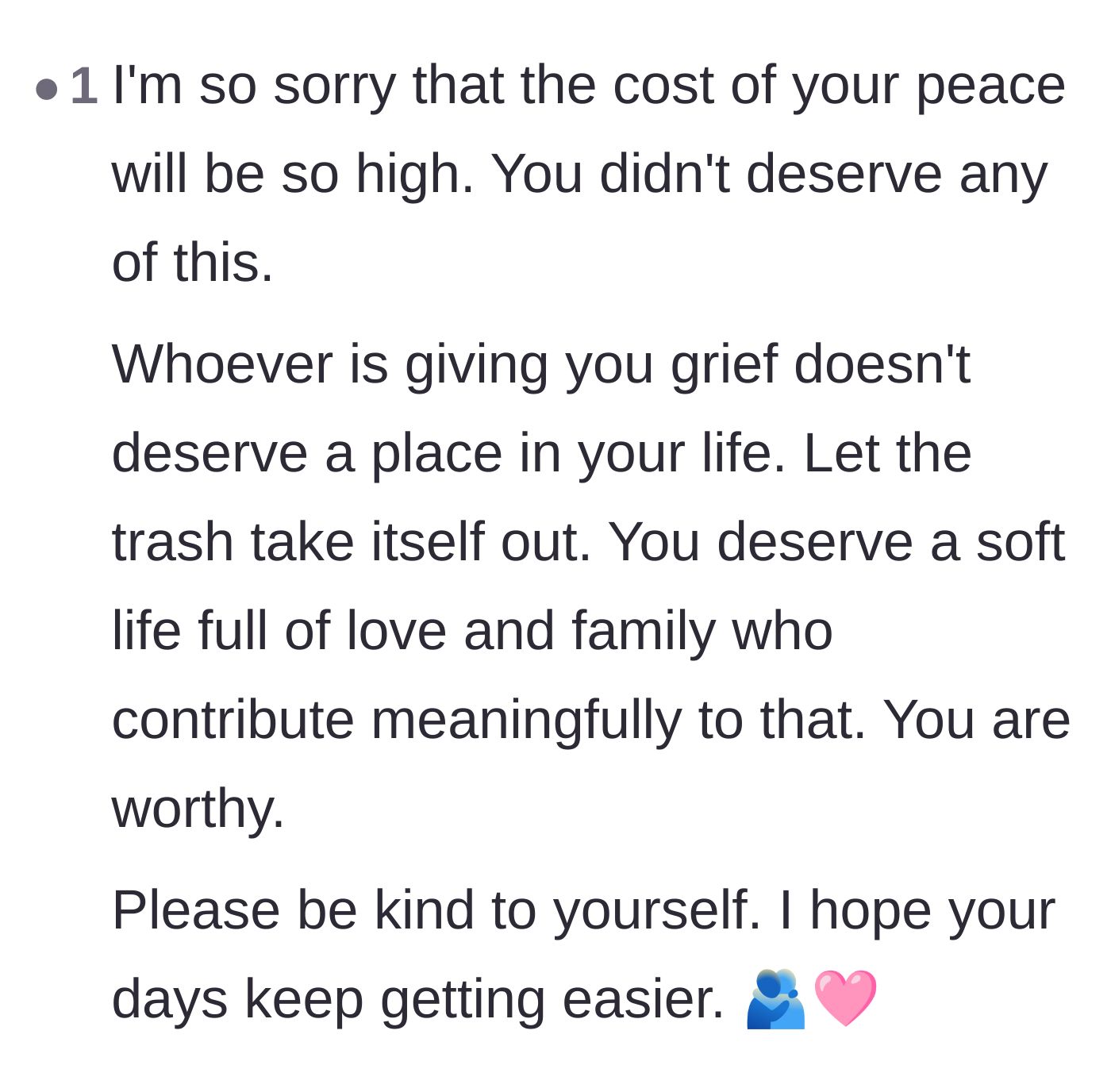 Comment thread 4 - Empathetic support acknowledging the unfair and heartbreaking toll this pursuit of peace has taken on the author.