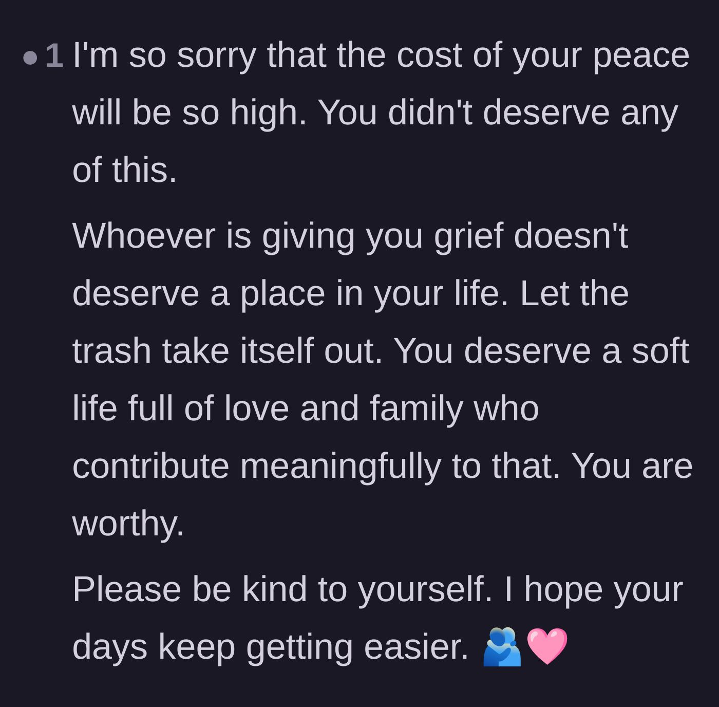 Comment thread 4 - Empathetic support acknowledging the unfair and heartbreaking toll this pursuit of peace has taken on the author.