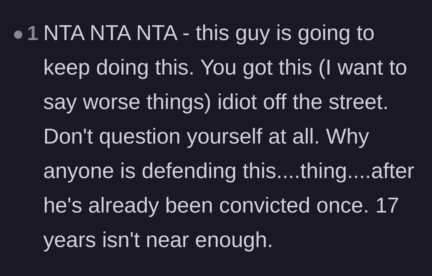 Comment thread 5 - Outrage over the family defending a convicted predator and the inadequacy of his previous sentence.
