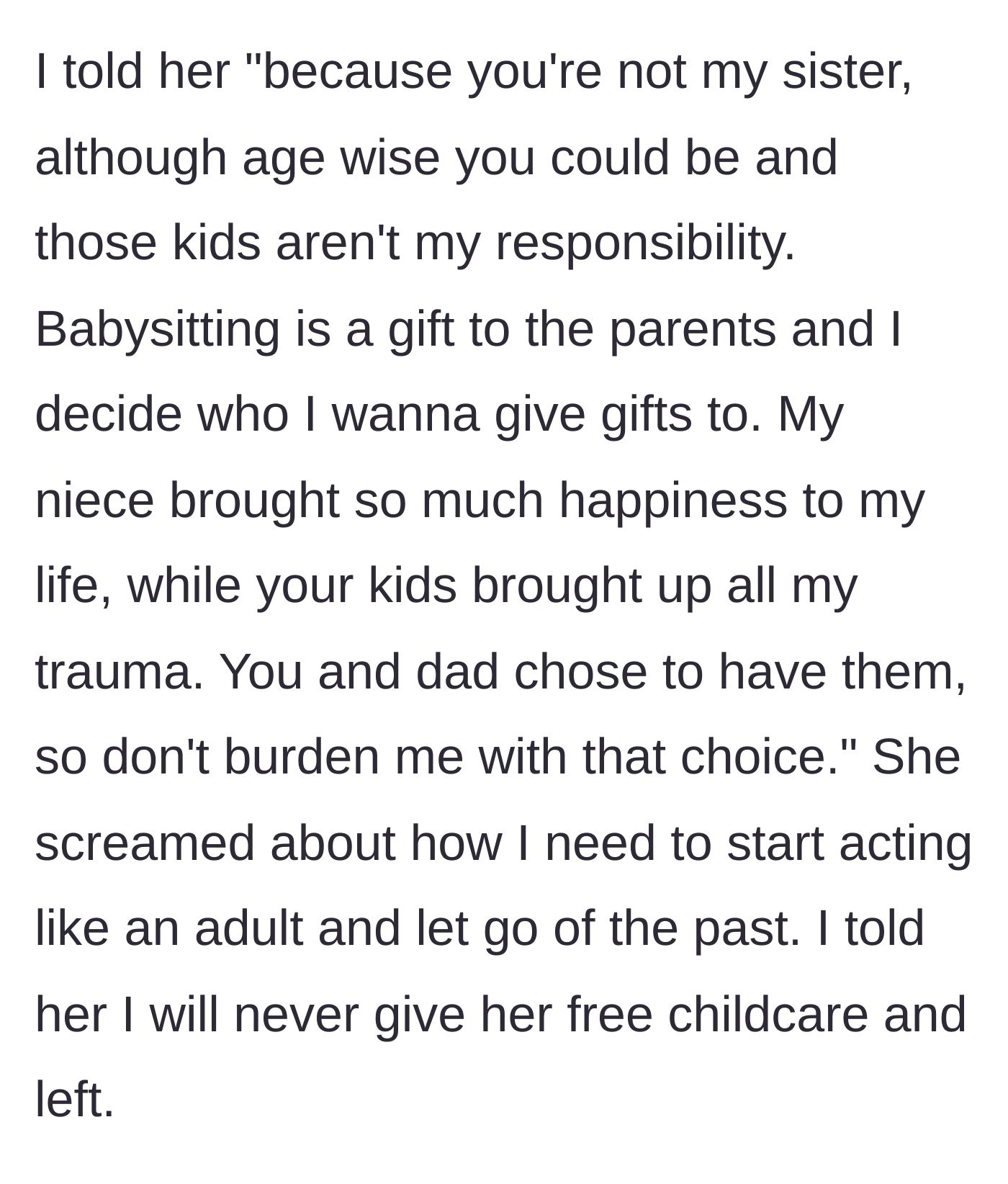 Story part 5 - Delivering a devastatingly honest reality check to the girlfriend about trauma, boundaries, and free childcare.