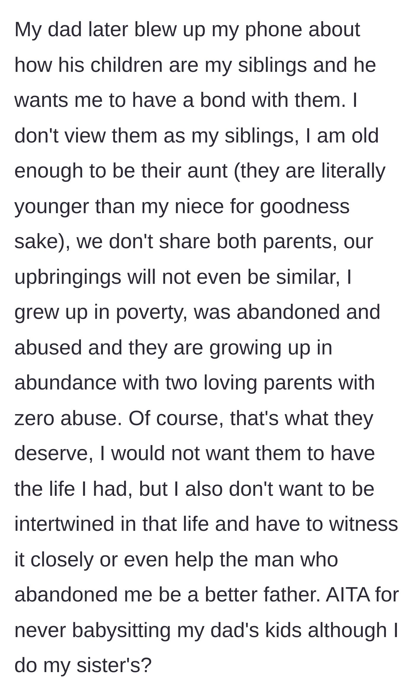 Story part 6 - The father bombards her with angry messages demanding she bond with his new toddlers, entirely ignoring her past suffering.