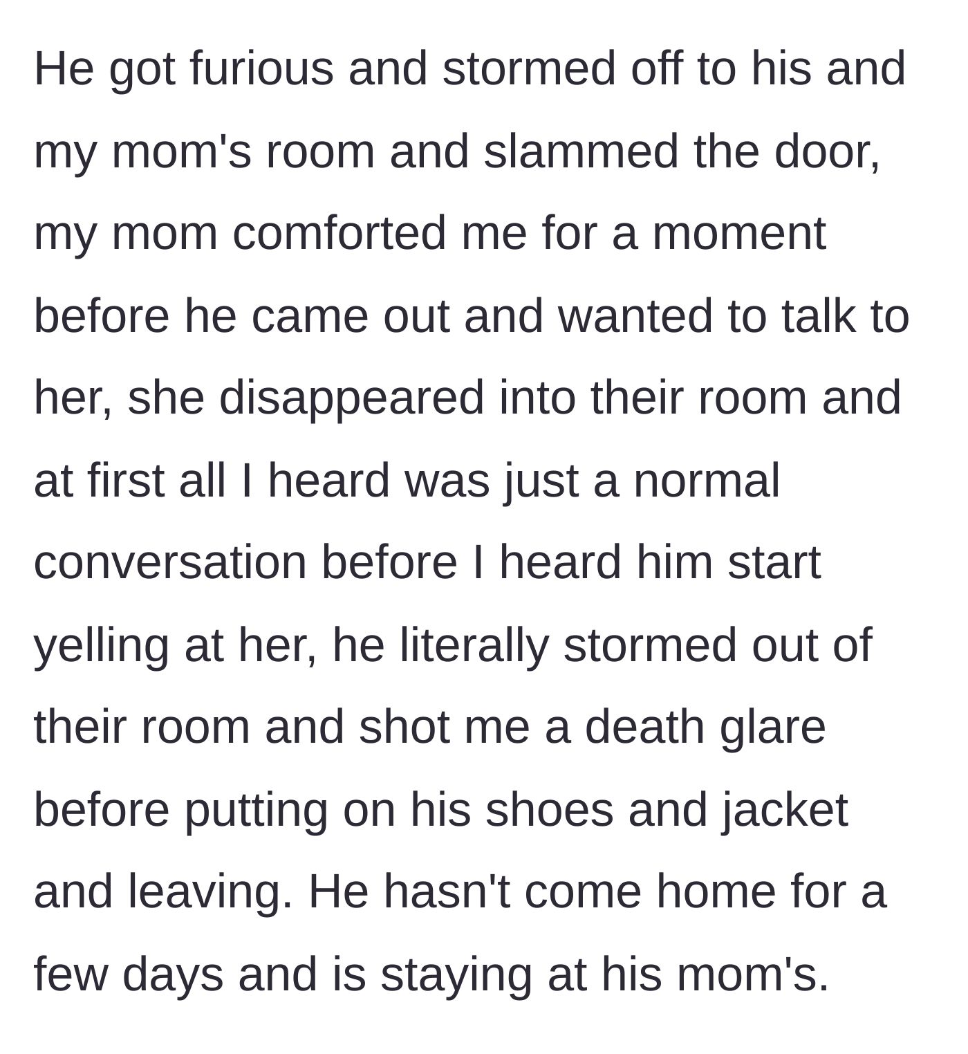 Story part 4 - John throwing a furious tantrum, yelling at the mother, glaring at the boy, and storming out to stay with his own mom.