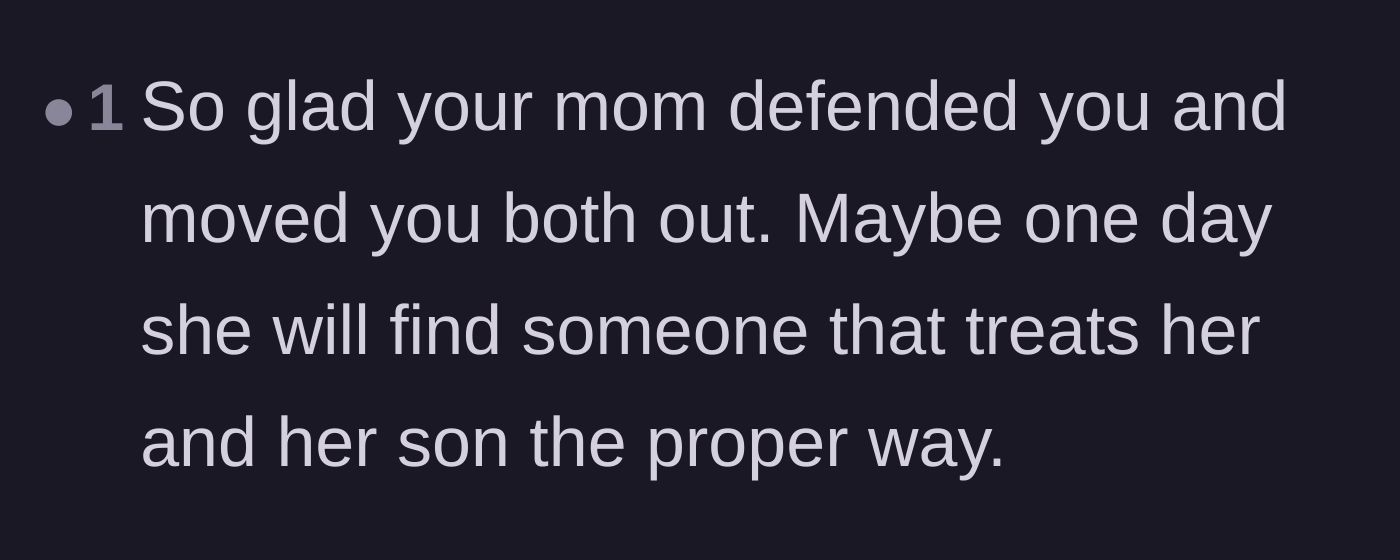 Comment thread 5 - Sending well-wishes to the mother and hoping she finds a truly supportive partner in the future.