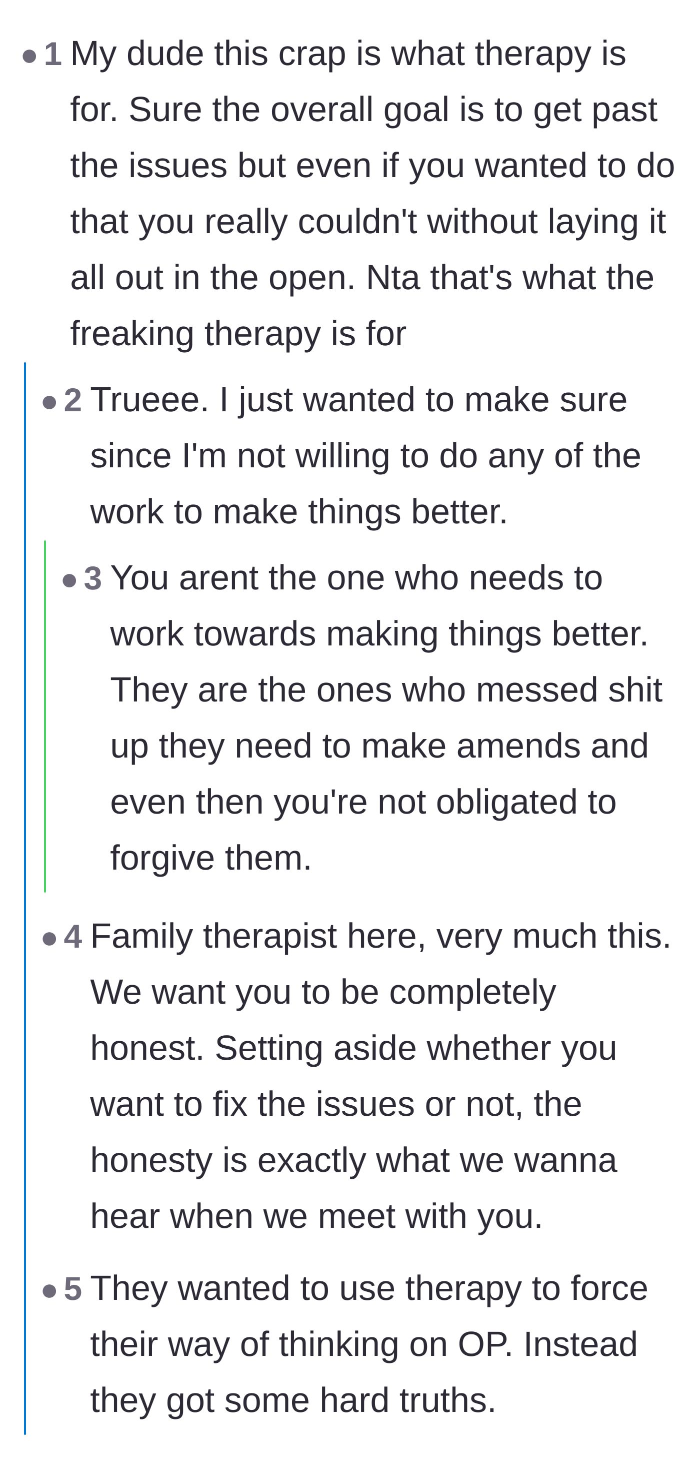 Comment thread 2 - A discussion on how therapy is meant for honesty and how the parents weaponized it to silence him.