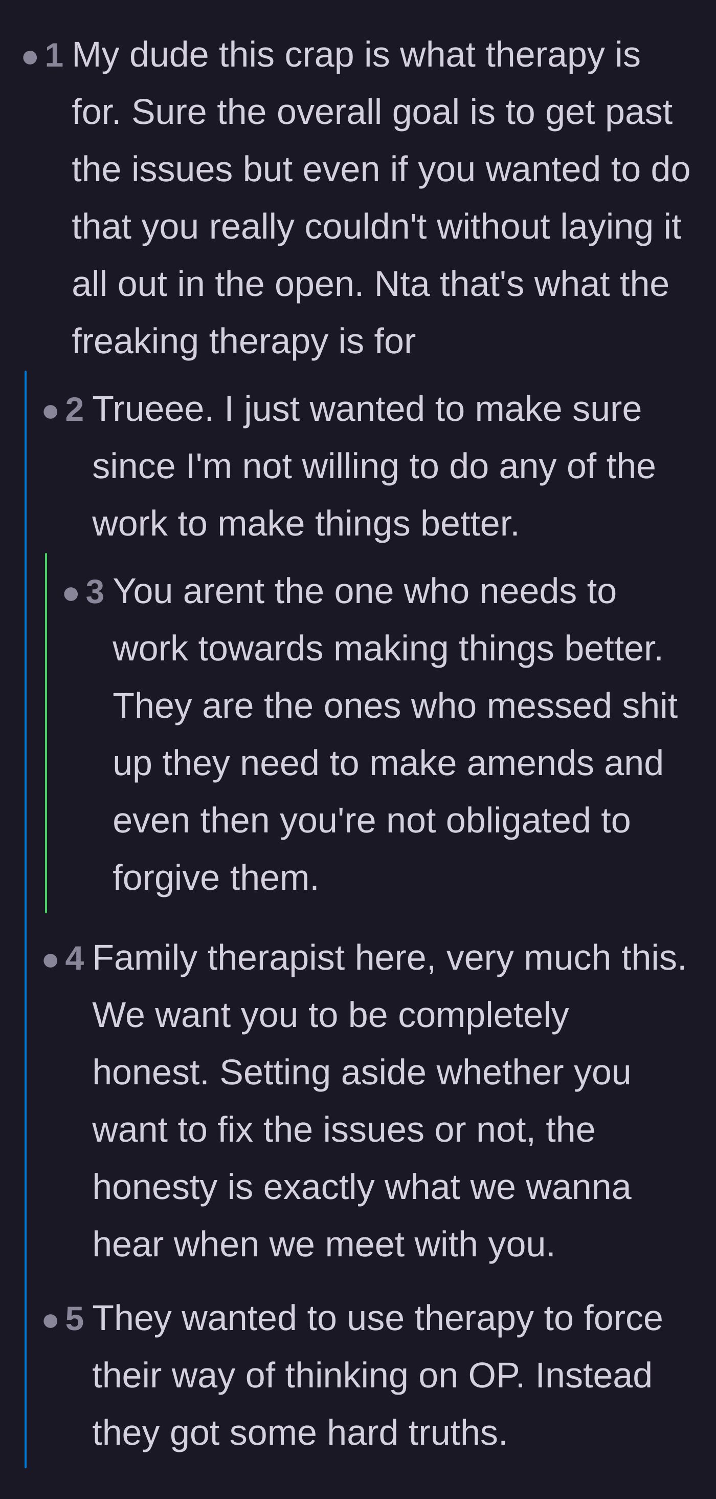 Comment thread 2 - A discussion on how therapy is meant for honesty and how the parents weaponized it to silence him.