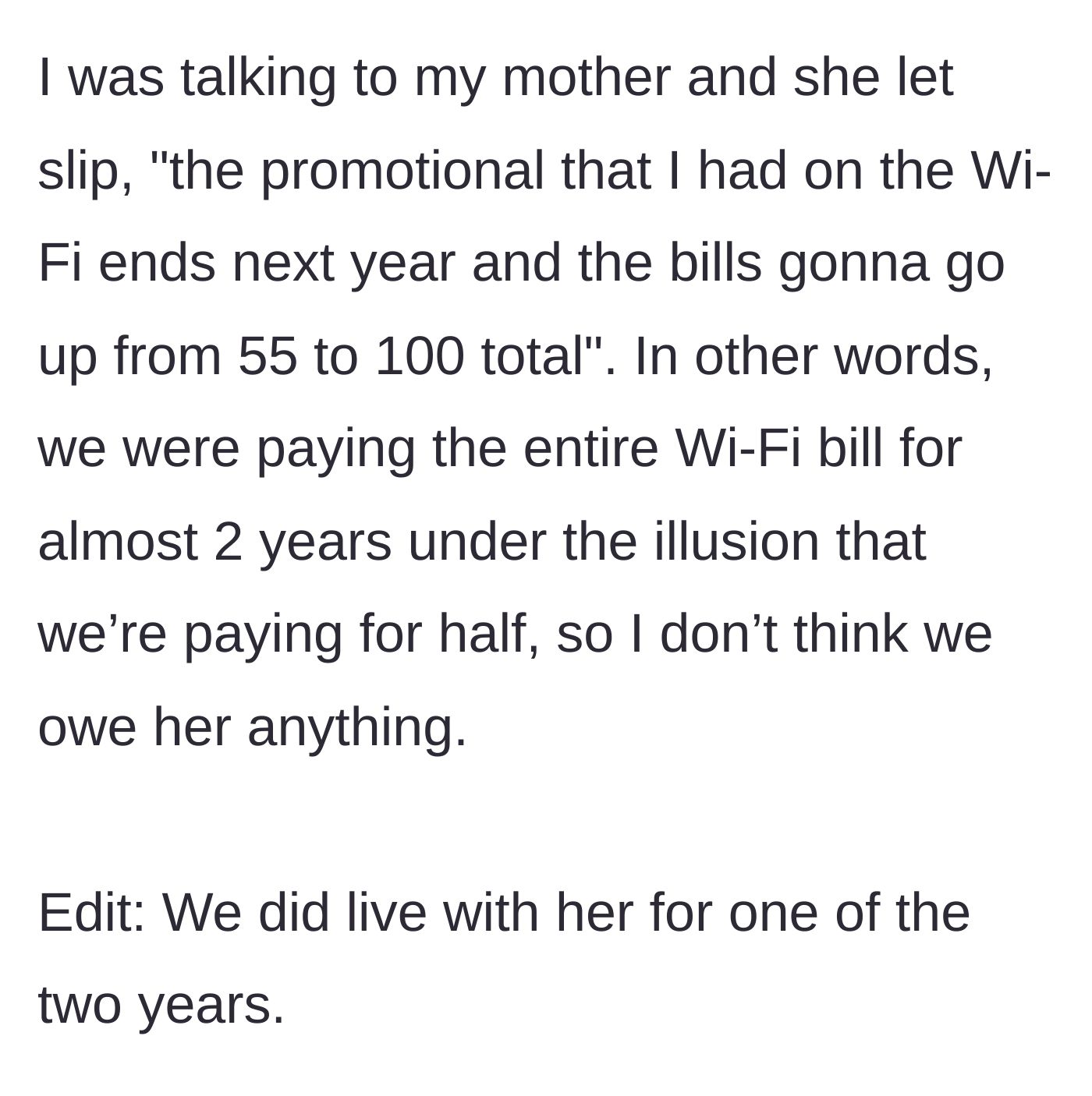 Story part 3 - The mother accidentally reveals the total bill was only 55 dollars all along, meaning the couple had been paying 100 percent of it.