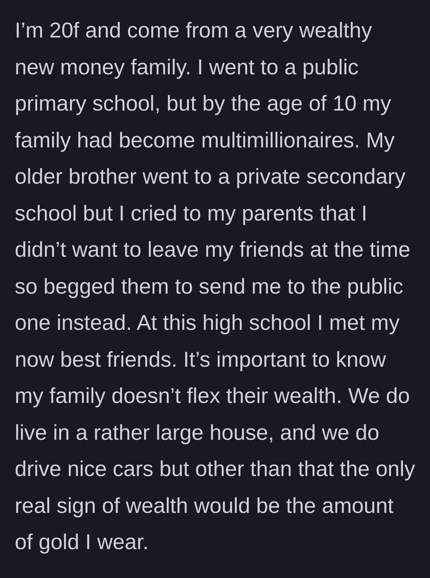 Story part 1 - Explaining her new money background and wearing heavy gold jewelry at a public high school