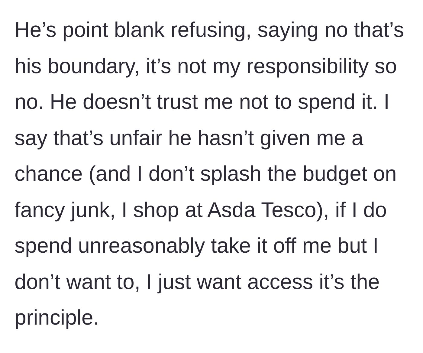 Story part 4 - Husband refuses access, claiming it's his boundary and he doesn't trust her spending habits.
