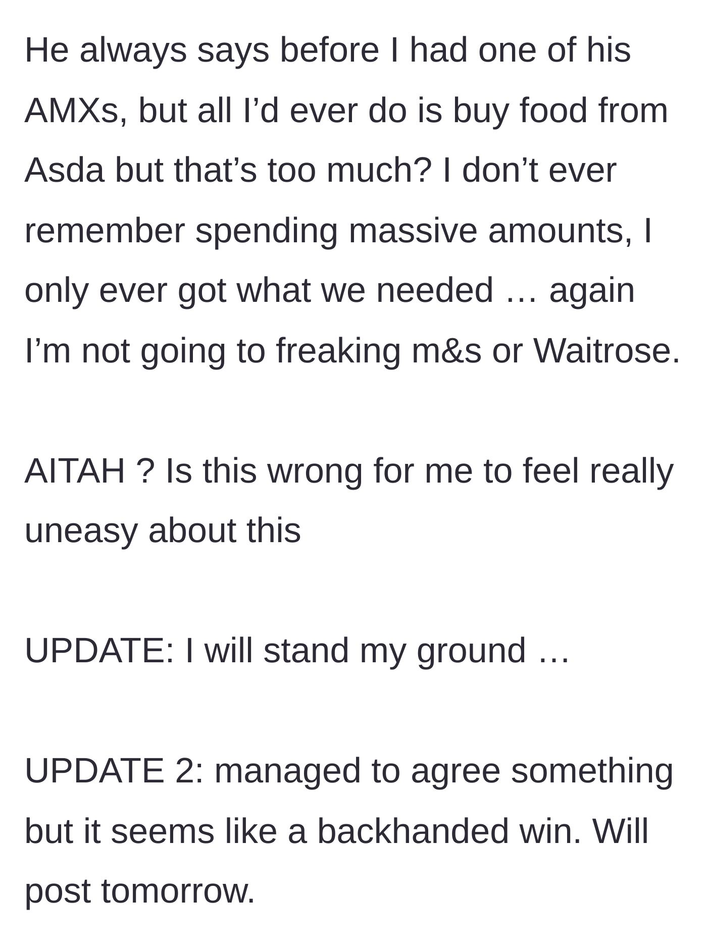 Story part 5 - Wife defends her modest grocery spending and updates that she is standing her ground for a seemingly hollow compromise.