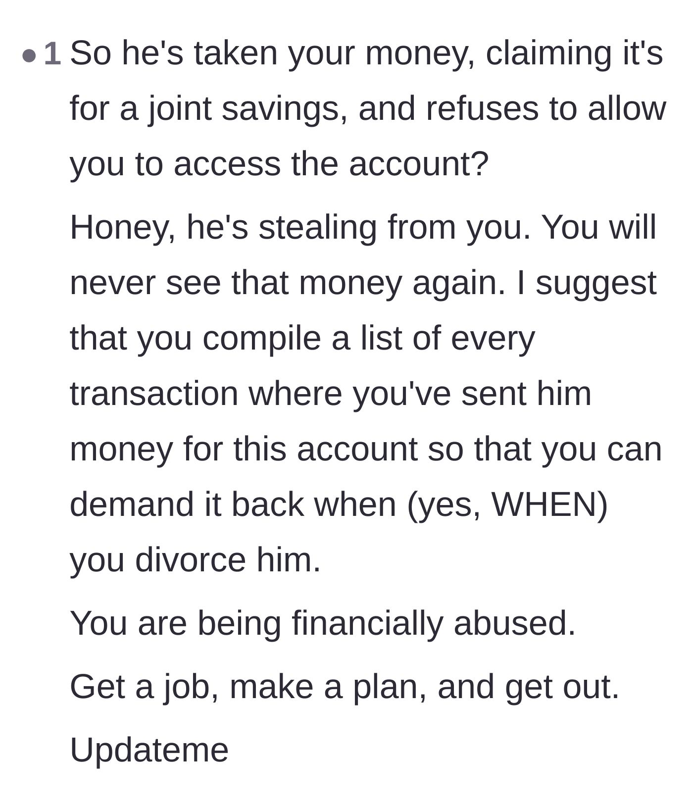 Comment thread 4 - A blunt warning that the husband is stealing her money under the guise of joint savings.