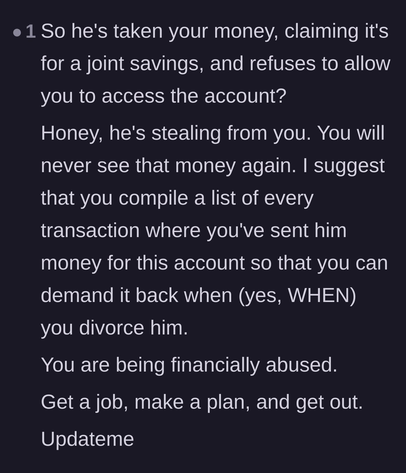 Comment thread 4 - A blunt warning that the husband is stealing her money under the guise of joint savings.