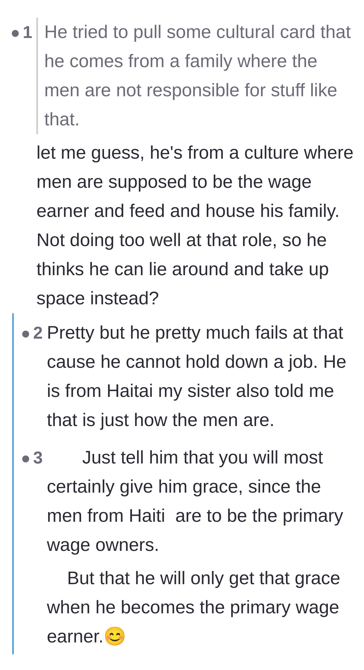 Comment thread 3 - Commenters point out the hypocrisy of the husband claiming traditional male roles while completely failing to be a financial provider
