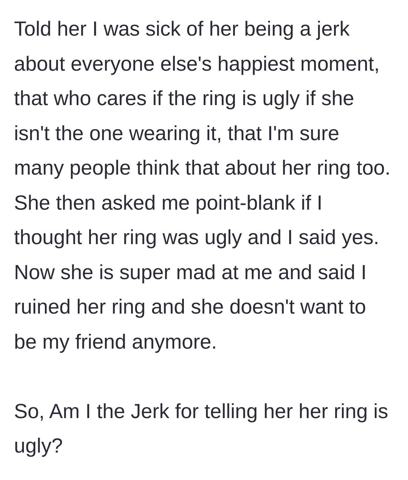 Story part 5 - A massive text message argument calling out the ugly ring, ending with a dramatic friendship breakup.