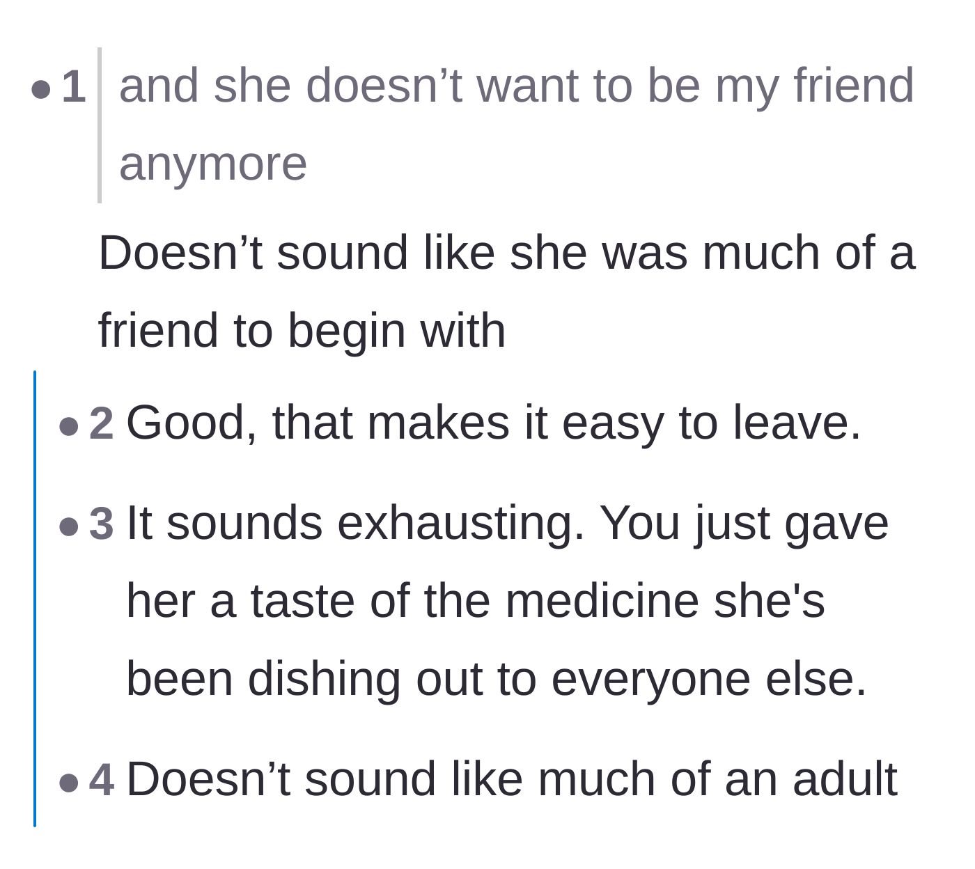 Comment thread 1 - Commenters agreeing that the friendship ending is actually a huge blessing in disguise.