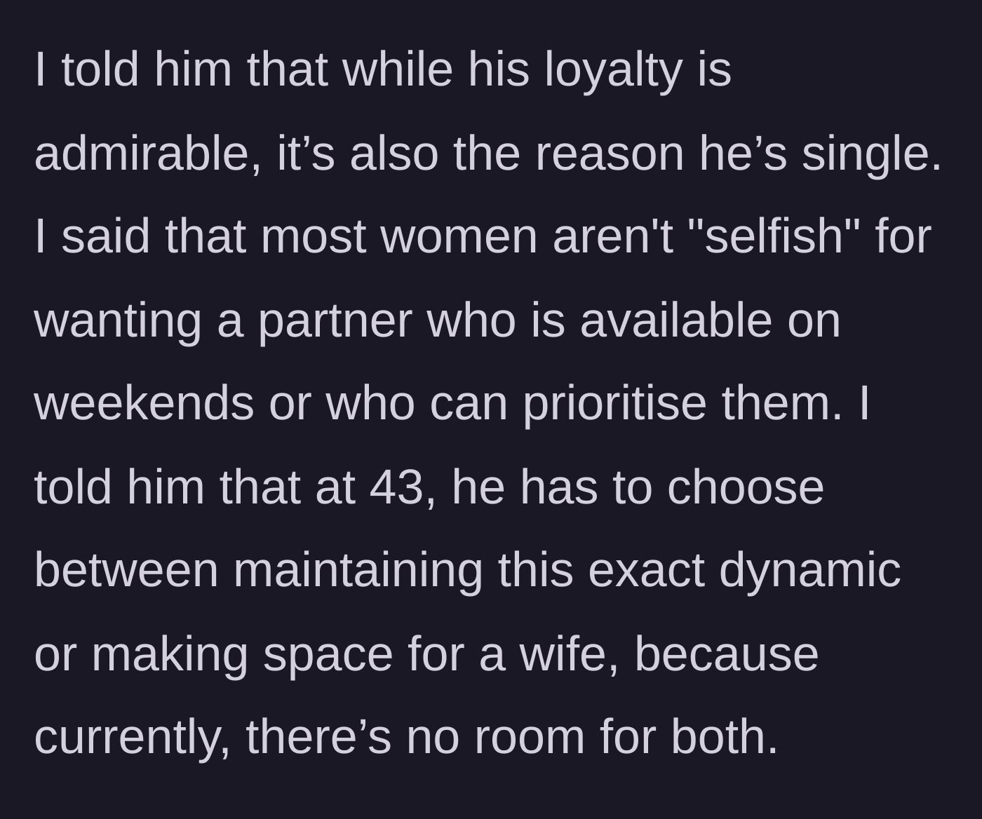 Story part 4 - The author telling David he has to choose between his current dynamic and making space for a wife.
