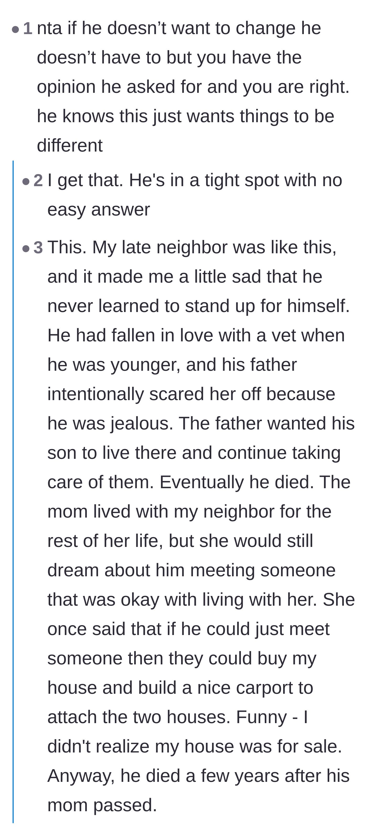 Comment thread 1 - A discussion featuring a sad anecdote about putting off your own life and relationships until an elderly parent passes away.