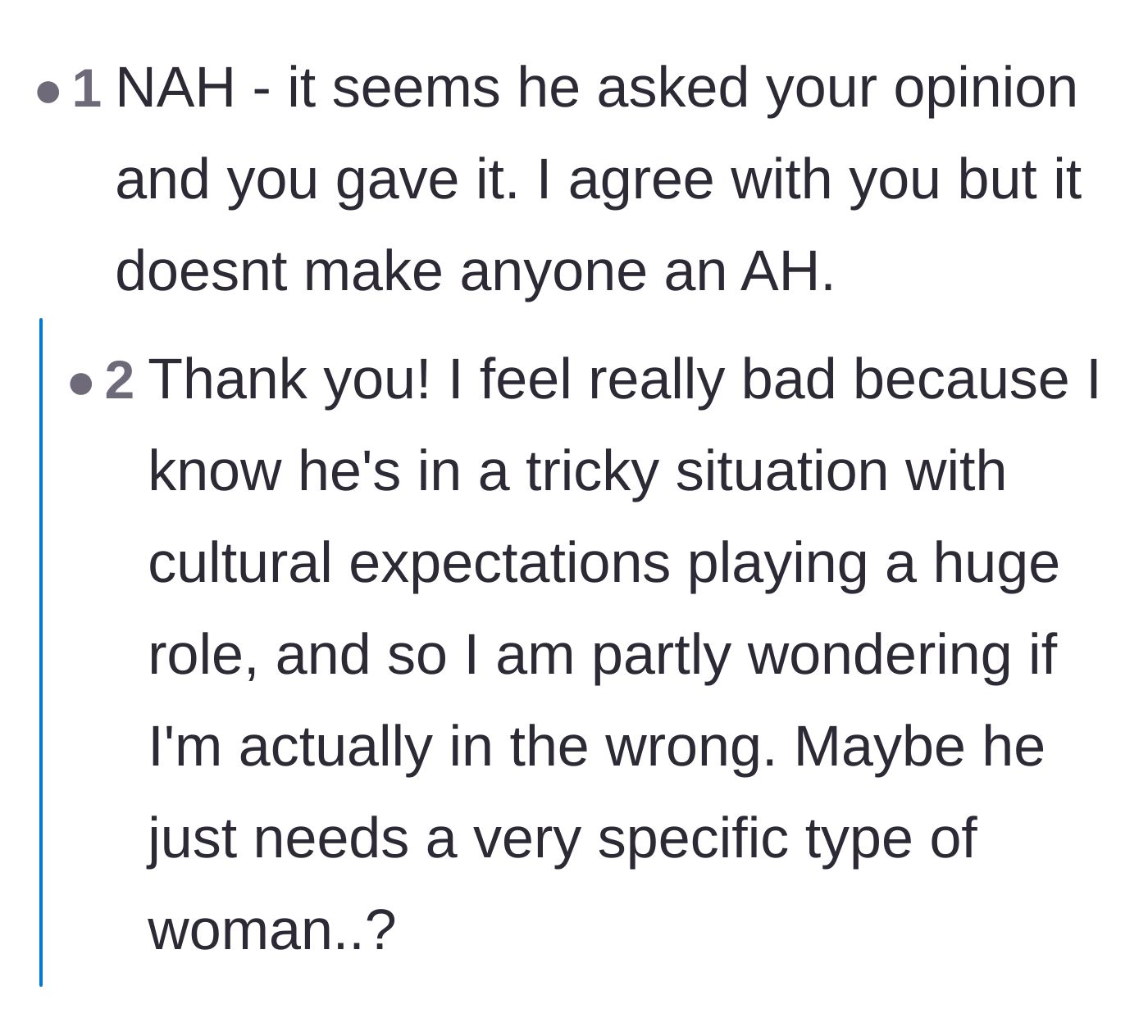 Comment thread 4 - A conversation about whether dating women from his own culture would solve the problem, and why it ultimately hasn't.