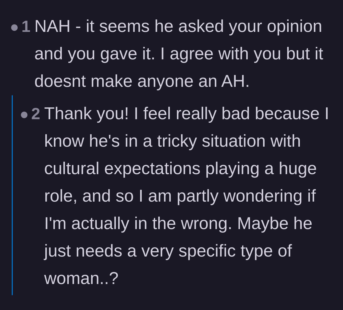 Comment thread 4 - A conversation about whether dating women from his own culture would solve the problem, and why it ultimately hasn't.