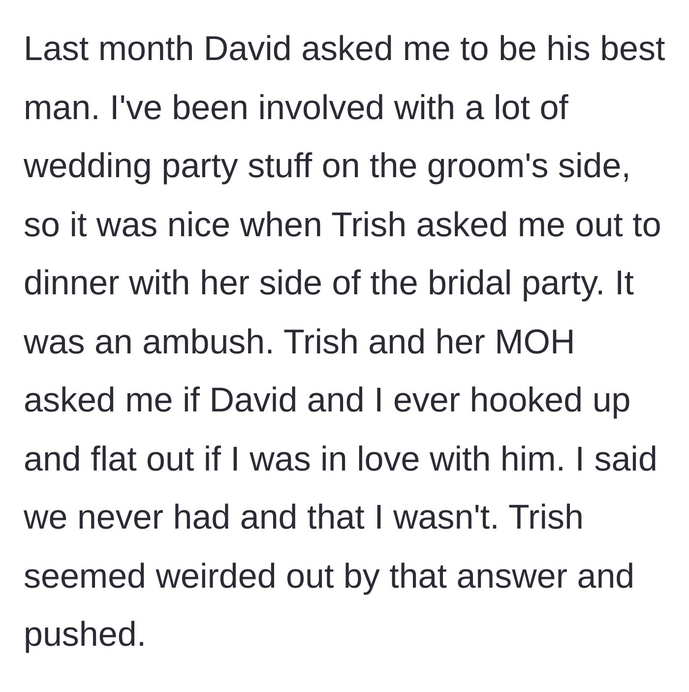 Story part 3 - The woman being invited to dinner by the bride, only to be ambushed and interrogated about whether she is in love with the groom.