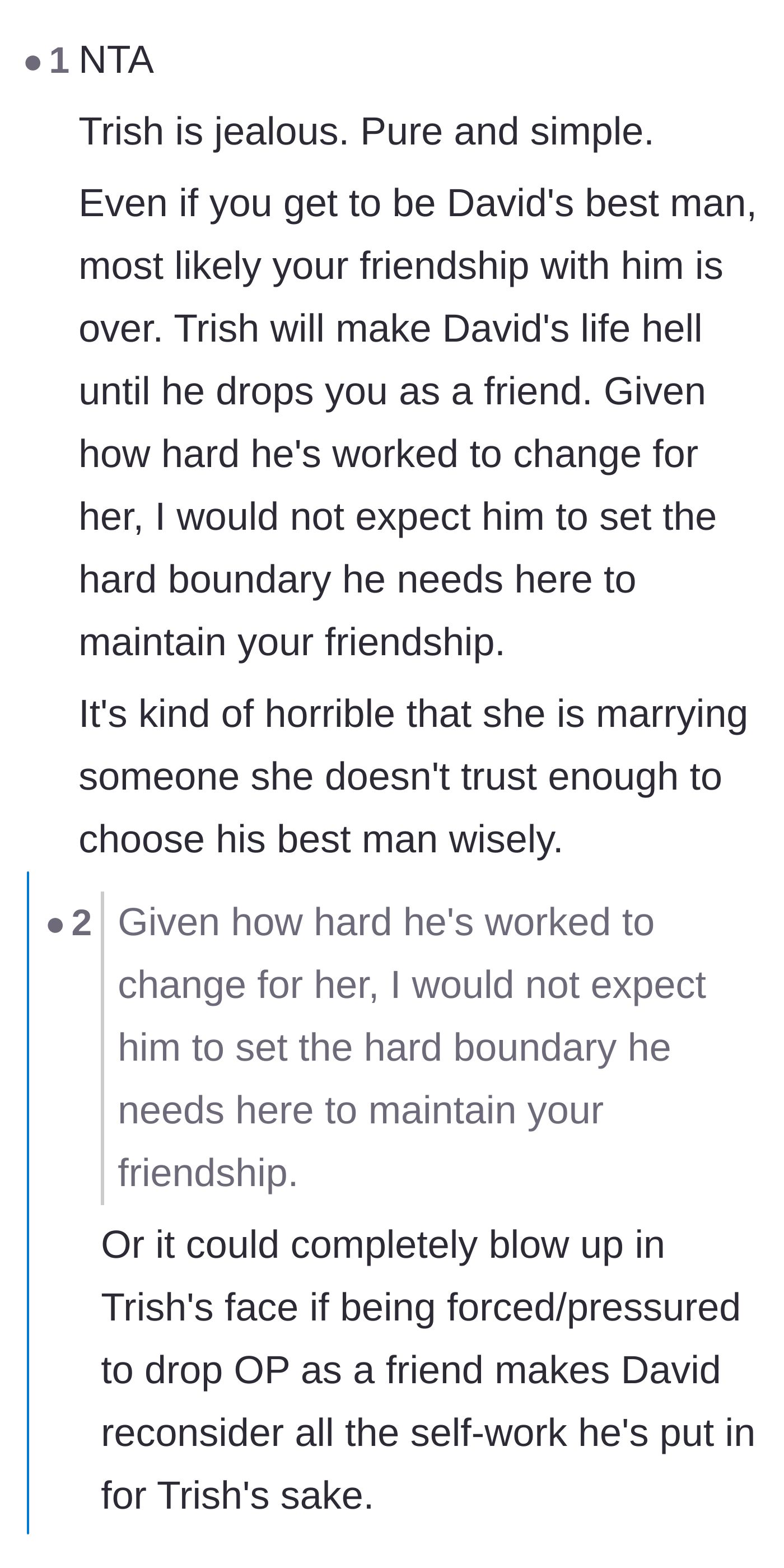 Comment thread 4 - Debate over whether the groom will cut off his best friend to appease his bride, or leave the bride over her manipulation.