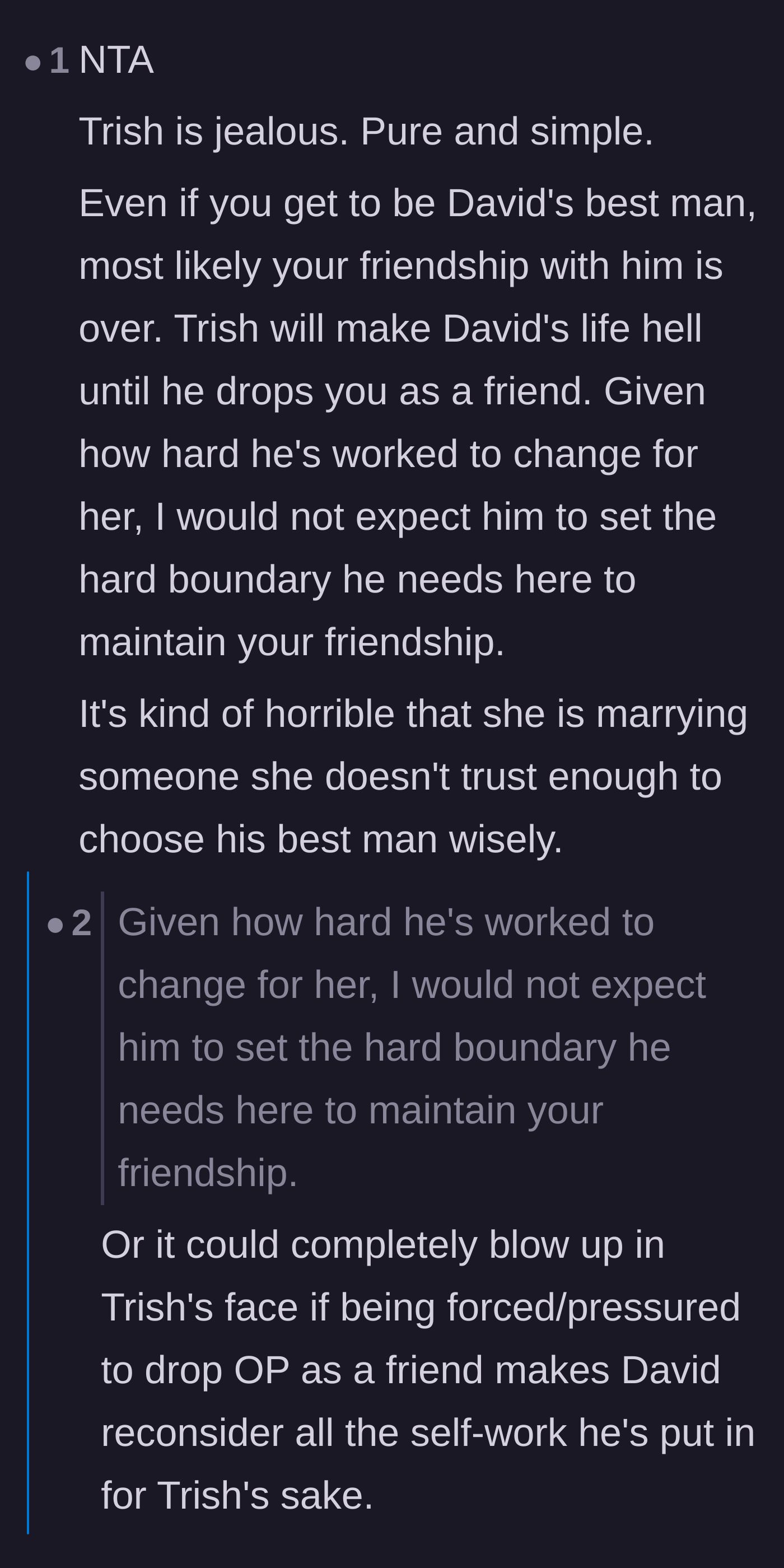 Comment thread 4 - Debate over whether the groom will cut off his best friend to appease his bride, or leave the bride over her manipulation.