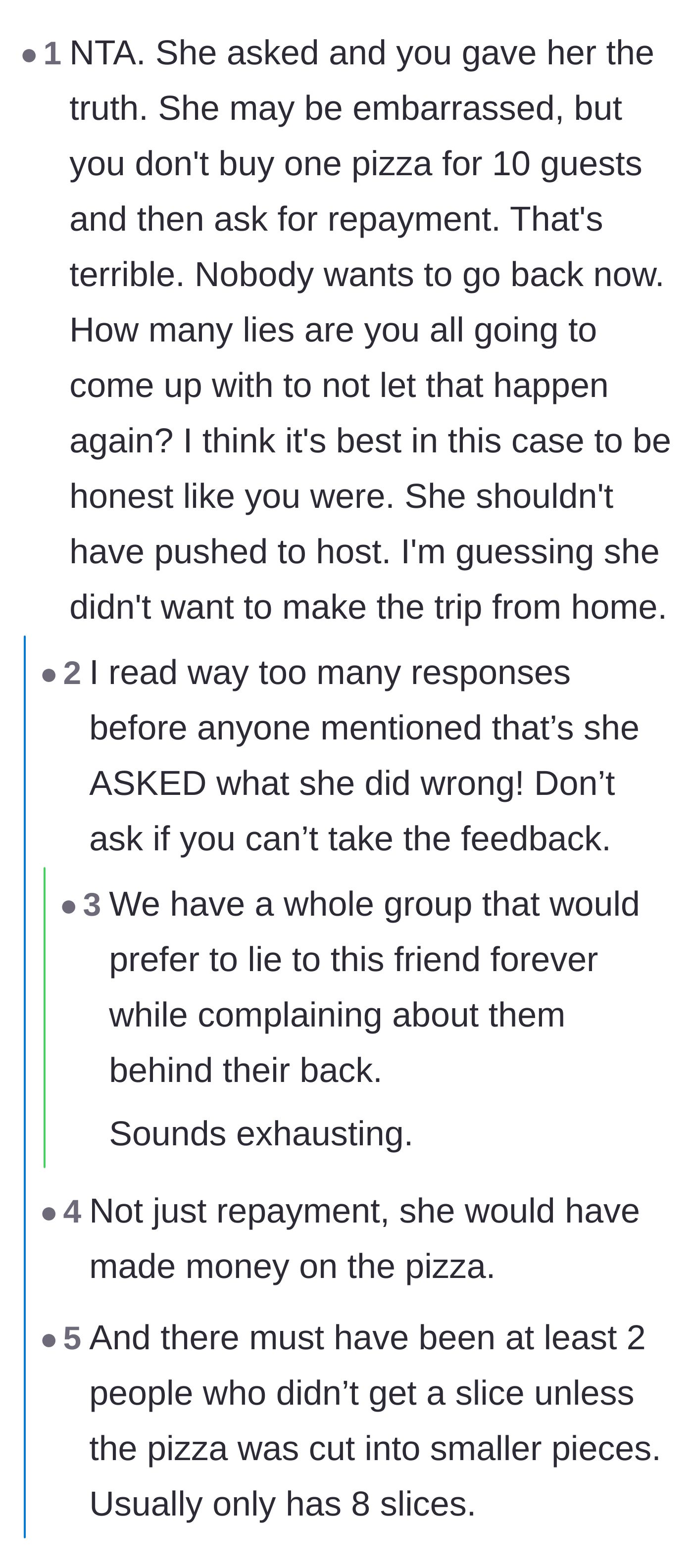 Comment thread 3 - Readers pointing out the irony that the host explicitly asked for feedback but got defensive when she heard the truth.