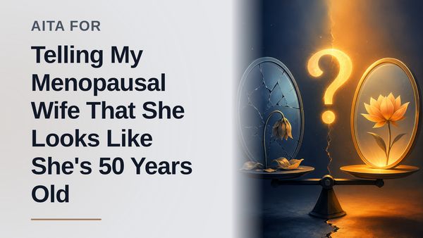 The Truth-Telling Husband Who Shattered His Insecure Wife's Fragile Illusion