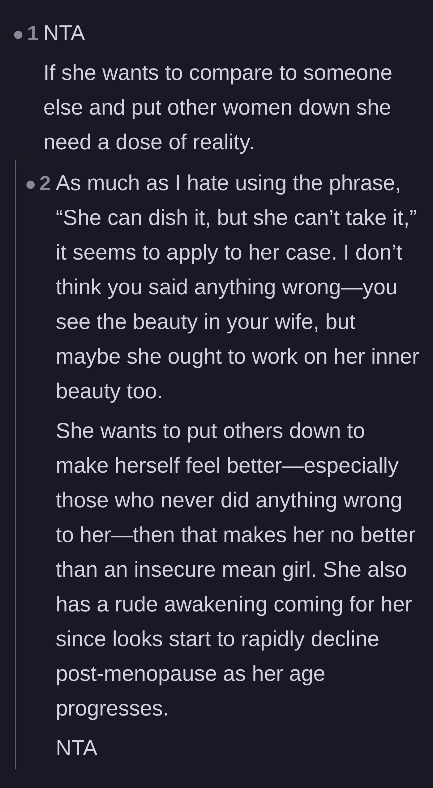 Comment thread 1 - A discussion on how society conditions women to judge each other's looks to cope with their own aging insecurities.