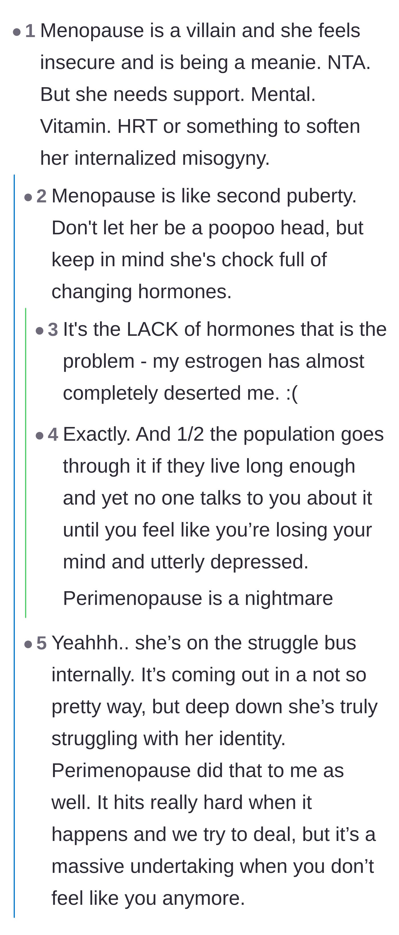 Comment thread 4 - A conversation about how the physical loss of hormones can trigger massive identity struggles and internalized misogyny.