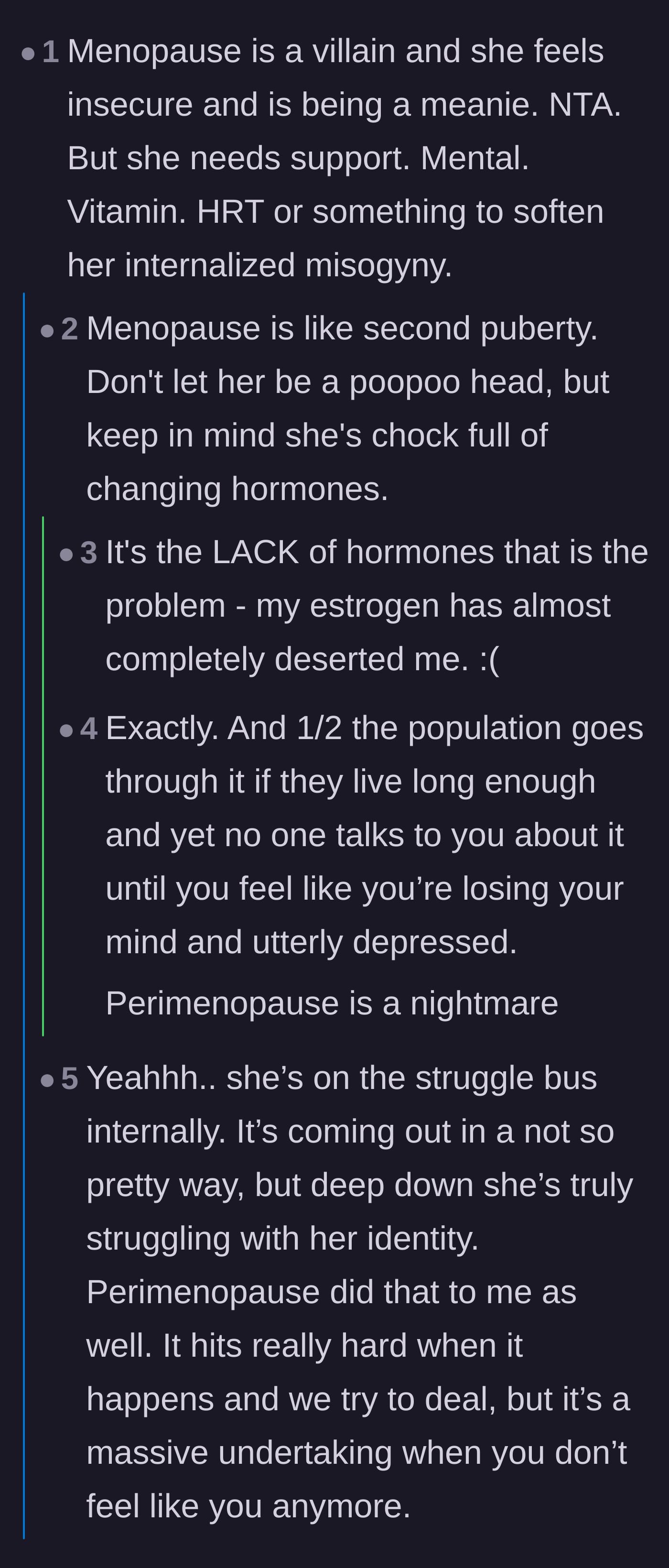 Comment thread 4 - A conversation about how the physical loss of hormones can trigger massive identity struggles and internalized misogyny.