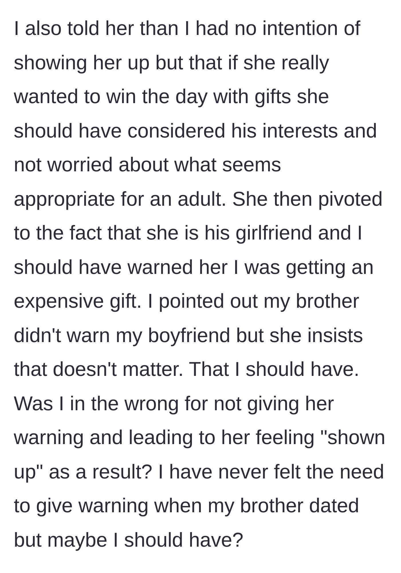 Story part 4 - The sister calmly defending her gift and pointing out the girlfriend's lack of consideration for his interests