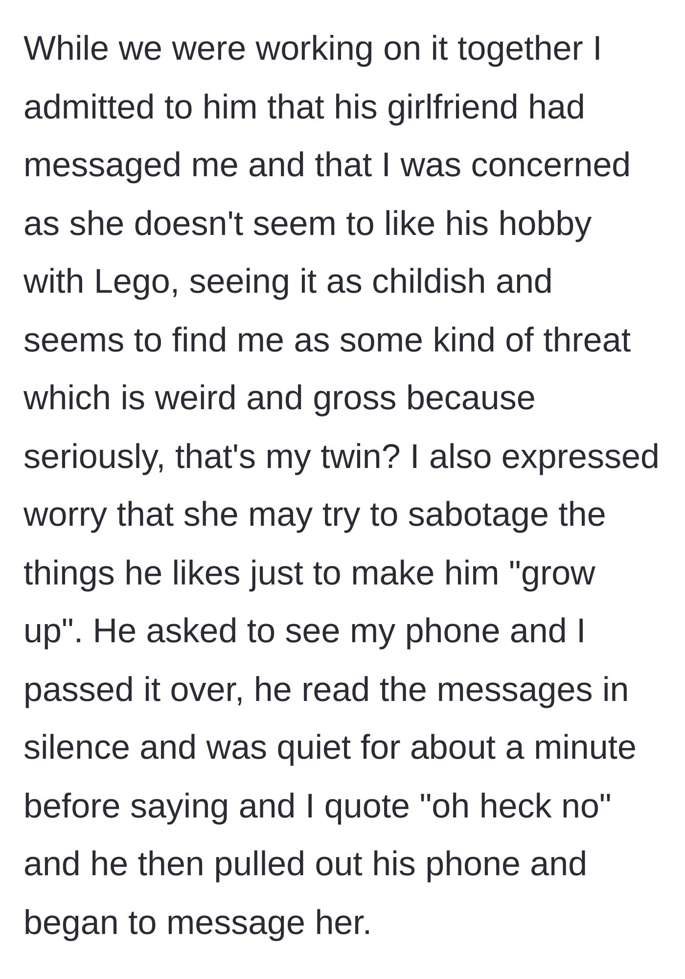 Story part 6 - The sister nervously showing her brother the toxic text messages from his girlfriend