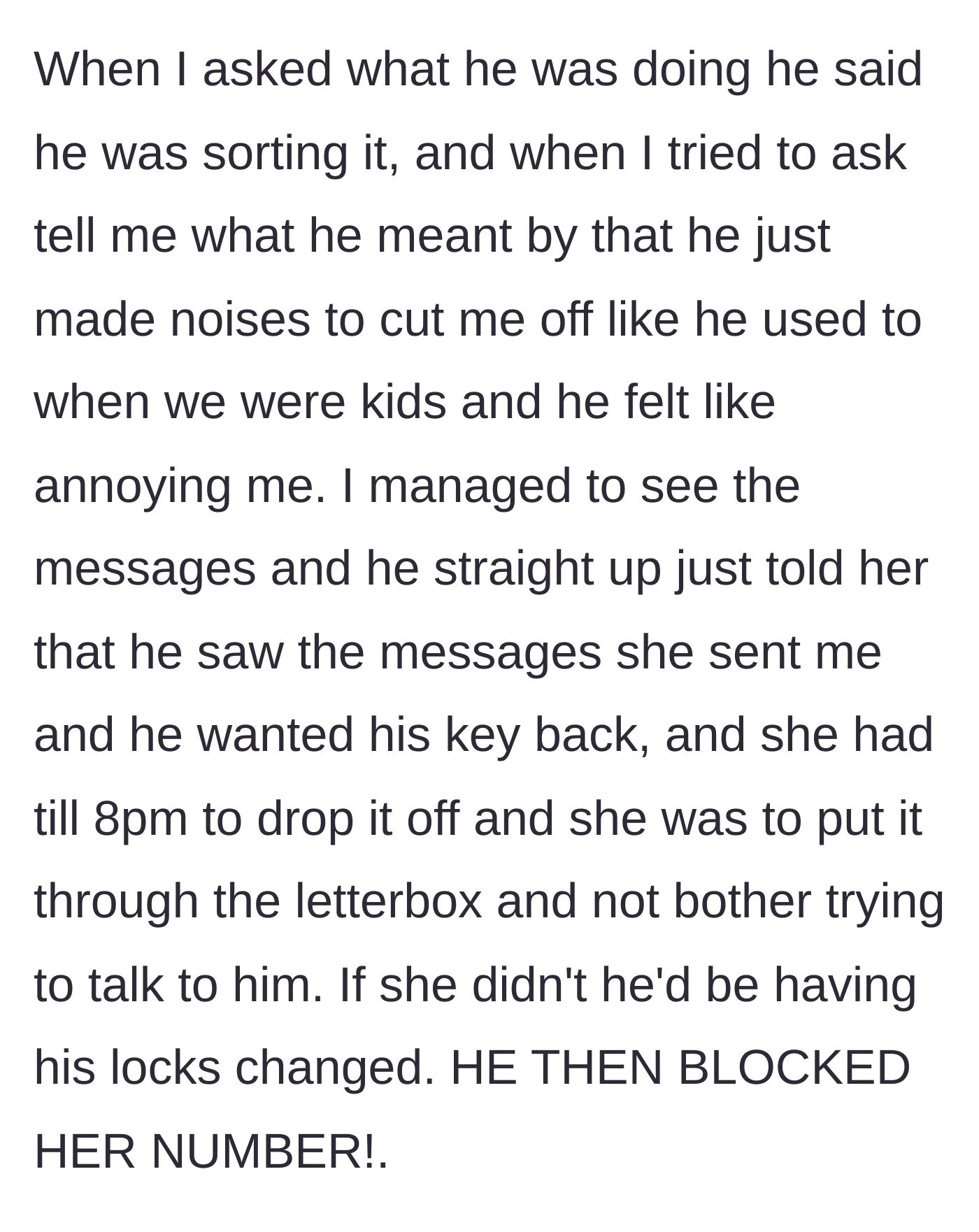 Story part 7 - The brother instantly reacting with disgust, demanding his keys back, and blocking his girlfriend