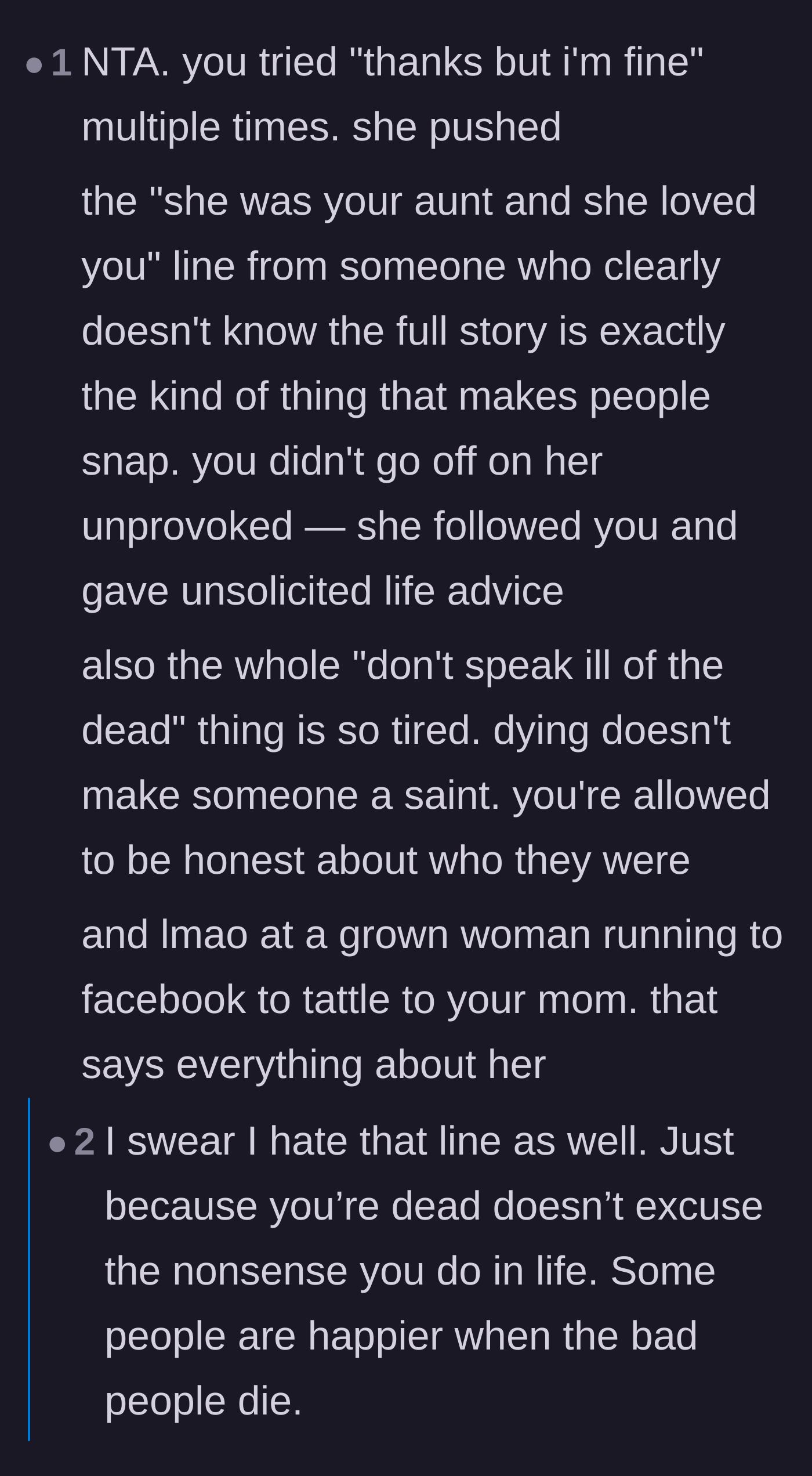 Comment thread 1 - A discussion on how death doesn't erase bad behavior and why 'don't speak ill of the dead' is an outdated concept.