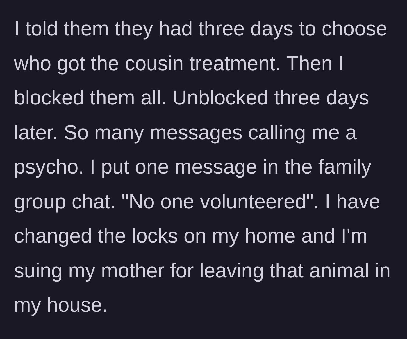 Story part 5 - The deadline expires with no volunteers, resulting in a locked door, severed ties, and a lawsuit against the mother.