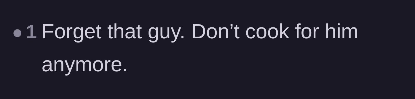 Comment thread 4 - A very blunt and brief comment telling the original poster to stop cooking for her stepdad entirely.