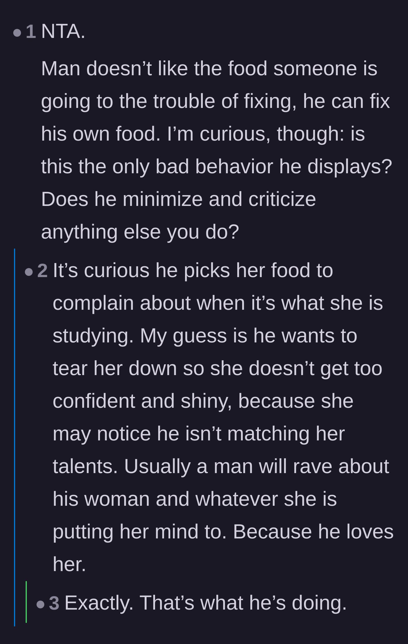 Comment thread 2 - A discussion pointing out that the boyfriend is likely criticizing her cooking to tear down her confidence in her culinary studies.