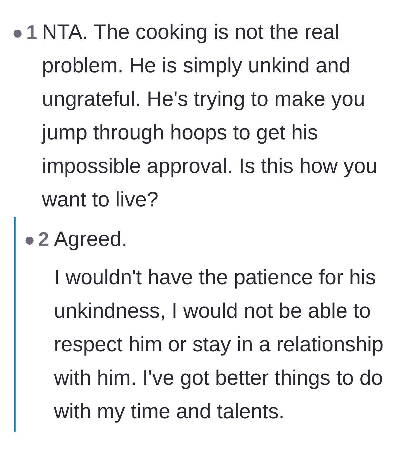 Comment thread 3 - Readers agreeing that the real issue isn't the food, but the boyfriend's fundamental lack of kindness and impossible standards.