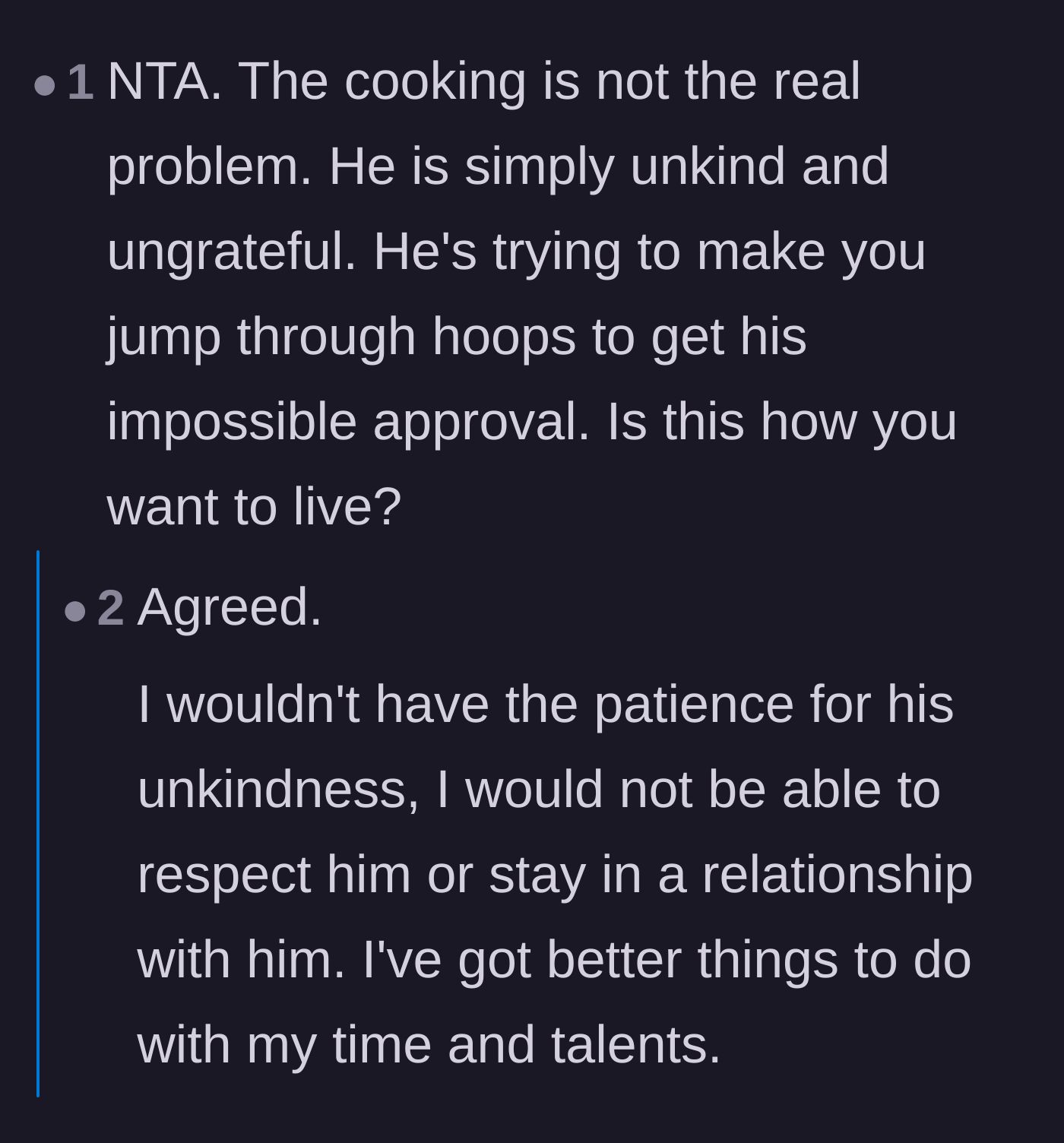 Comment thread 3 - Readers agreeing that the real issue isn't the food, but the boyfriend's fundamental lack of kindness and impossible standards.