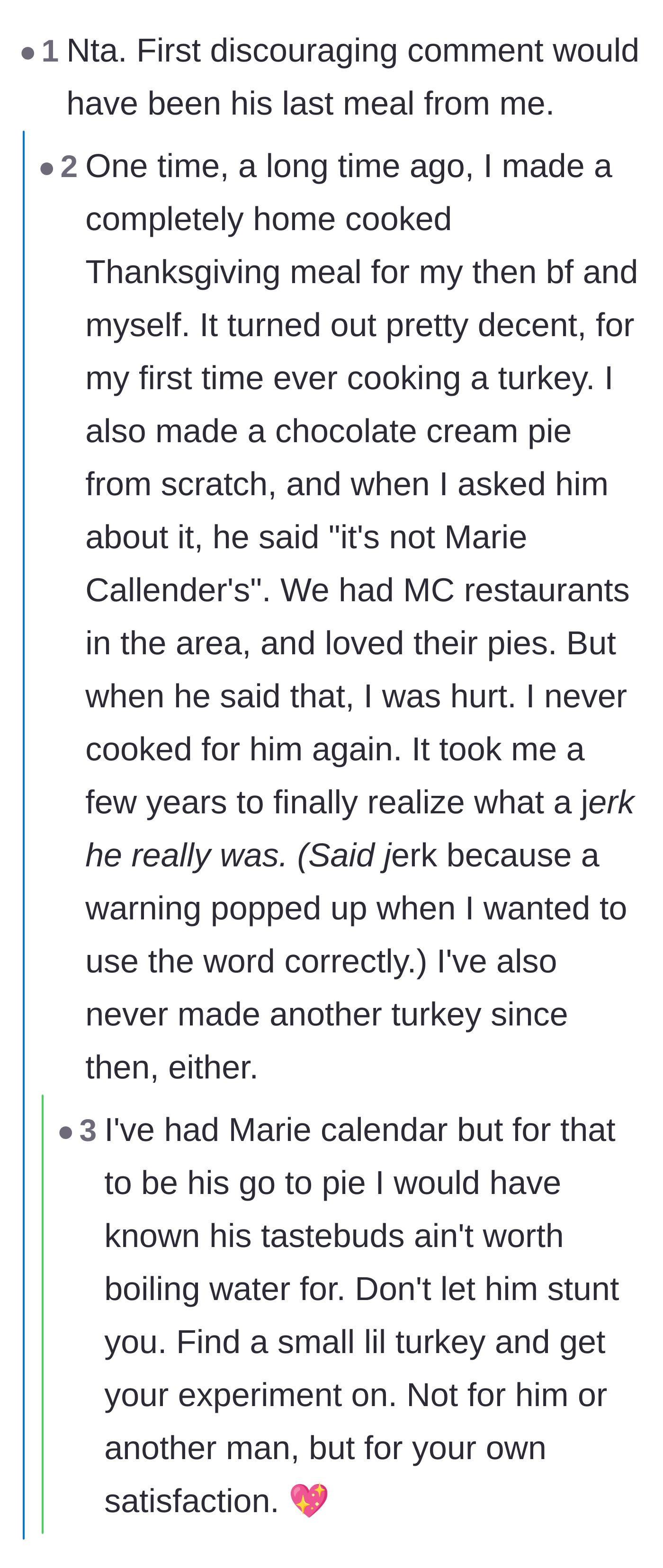 Comment thread 5 - A reader sharing a heartbreaking story about her ex comparing her lovingly homemade Thanksgiving pie to a frozen store-bought brand.